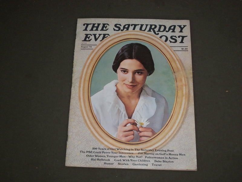 1975 AUGUST THE SATURDAY EVENING POST MAGAZINE - GIRL WATCHING THE POST - B 4298