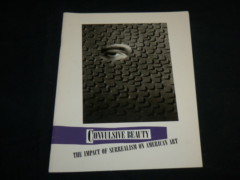 1988 CONVULSIVE BEAUTY SURREALISM OF AMERICAN ART BOOK - STAMFORD CT - J 6815