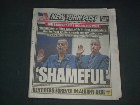 2019 JUNE 12 NEW YORK POST NEWSPAPER - JON STEWART WITH 9/11 VICTIM LUIS ALVAREZ