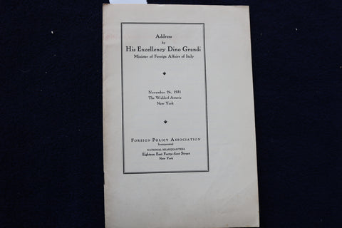 1931 NOV 26 ADDRESS BY HIS EXCELLENCY DINO GRANDI - SOFTCOVER BOOKLET - K 1549