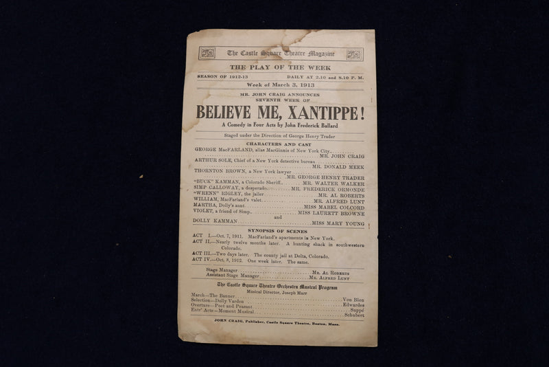 1913 MARCH 3 BELIEVE ME, XANTIPPE! PROGRAM - DONALD MEEK ALFRED LUNT - K 1648