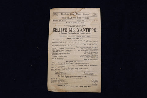 1913 MARCH 3 BELIEVE ME, XANTIPPE! PROGRAM - DONALD MEEK ALFRED LUNT - K 1648