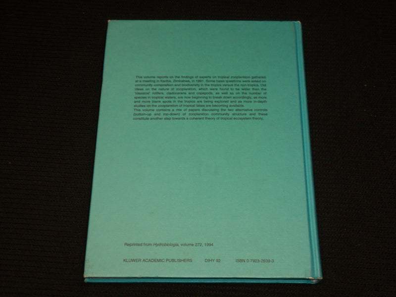 1994 ECOLOGY OF TROPICAL ZOOPLANKTON HARDCOVER BOOK BY H. J. DUMONT - KD 7390