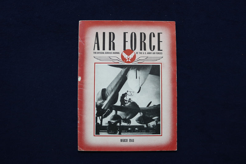 1944 MARCH AIR FORCE MAGAZINE - P-38 AT AA FIGHTER BASE COVER - E 11398