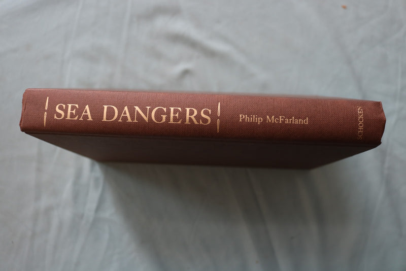 1985 SEA DANGERS HARDCOVER BOOK BY PHILIP MCFARLAND - KD 9668