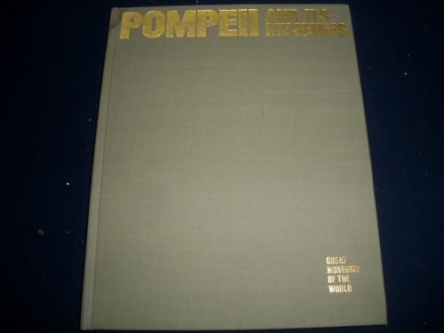 1979 POMPEII AND ITS MUSEUMS HARDCOVER BOOK - GREAT COLOR PRINTS - KD 728Q