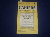 1949 JANUARY CAHIERS DU COMMUNISME - LENINE - FRENCH TEXT - J 6413