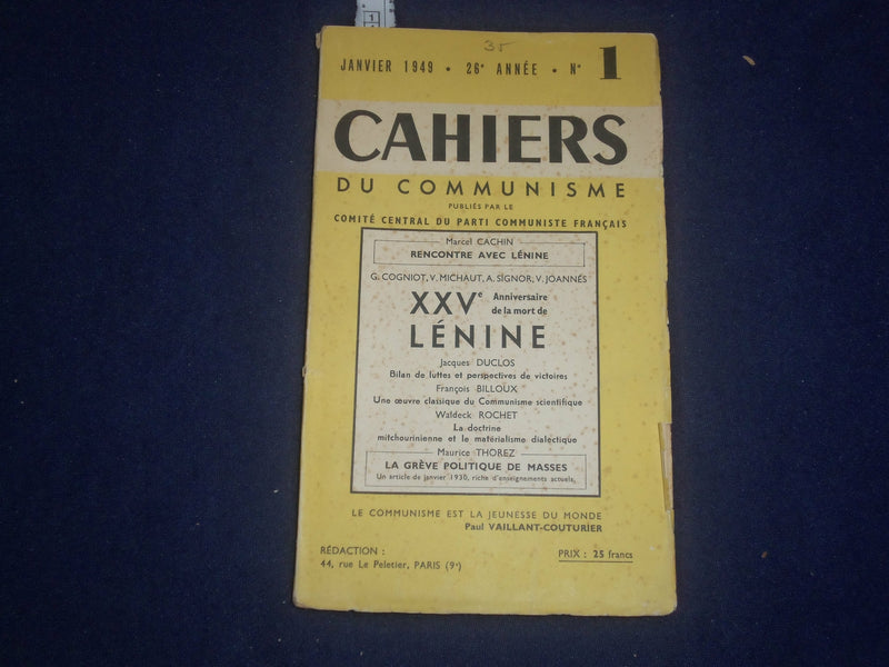 1949 JANUARY CAHIERS DU COMMUNISME - LENINE - FRENCH TEXT - J 6413