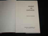 1969 VESSEL OF SADNESS HARDCOVER BOOK BY WILLIAM WOODRUFF - KD 6678