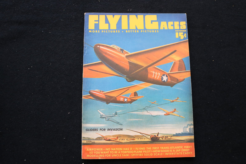 1942 NOVEMBER FLYING ACES MAGAZINE - GLIDERS FOR INVASION COVER - ST 1011Z
