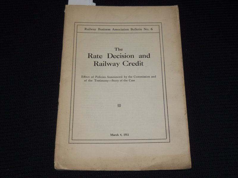 1911 MARCH 4 RAILWAY BUSINESS ASSOCIATION BULLETIN NO. 6 - K 41