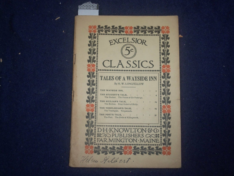 1900'S TALES OF A WAYSIDE INN - H. W. LONGFELLOW - EXCELSIOR CLASSICS - J 6451