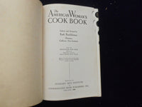 1940 THE AMERICAN WOMAN'S COOK BOOK HARDCOVER BOOK BY RUTH BEROLZHEIMER- KD 8366
