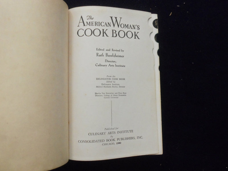 1940 THE AMERICAN WOMAN'S COOK BOOK HARDCOVER BOOK BY RUTH BEROLZHEIMER- KD 8366