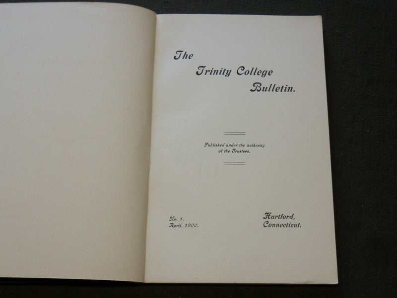 1900-1902 THE TRINITY COLLEGE BULLETIN LOT OF 4 ISSUES - CONNECTICUT - WR 244