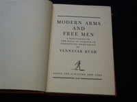 1949 MODERN ARMS AND FREE MEN BOOK BY VANNEVAR BUSH - THIRD PRINTING - KD 7666