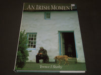 1989 An Irish Moment by Outlet Book By Terence J. Sheehy - I 478