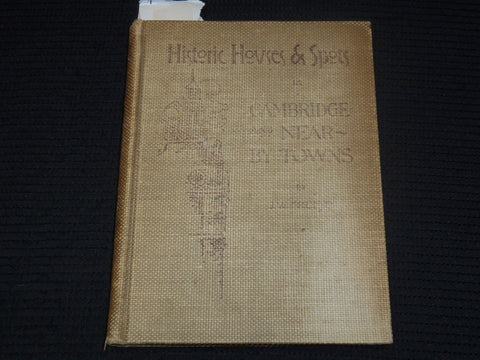 1897 HISTORIC HOUSES AND SPOTS IN CAMBRIDGE MASS. BOOK BY J. W. FREESE - K 2102