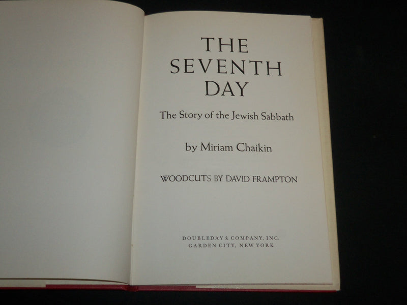 1980 THE SEVENTH DAY STORY OF THE JEWISH SABBATH BOOK BY MIRIAM CHAIKIN- KD 6732