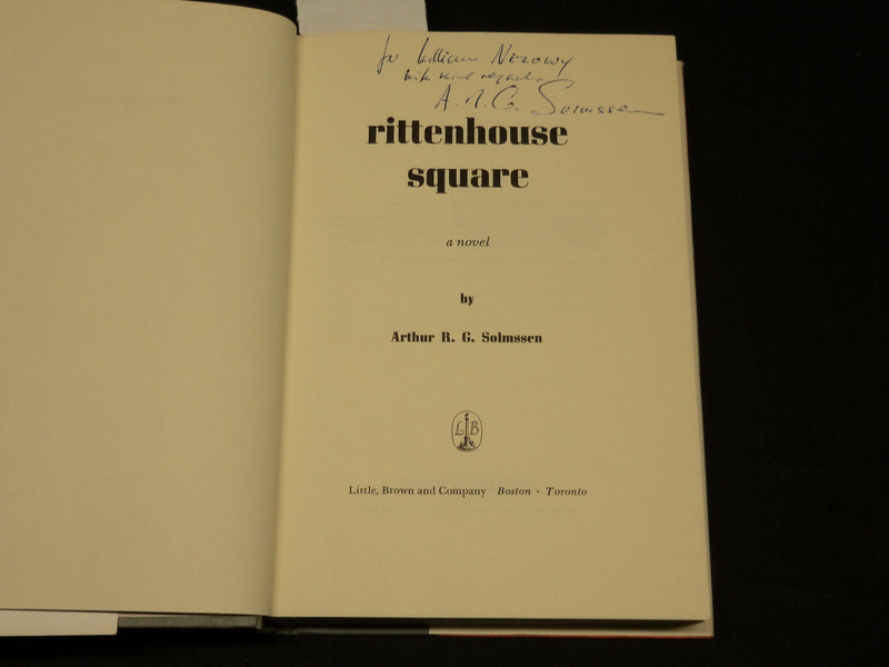 1968 RITTENHOUSE SQUARE BOOK INSCRIBED BY ARTHUR R. G. SOLMSSEN - 1ST EDN- D 499