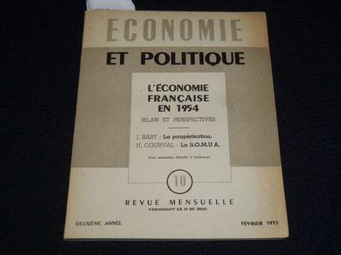 1955 FEBRUARY ECONOMIE ET POLITIQUE FRANCAISE EN 1954 - J 9883