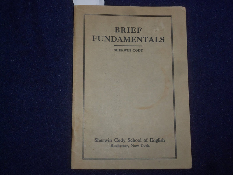1929 BRIEF FUNDAMENTALS BY SHERWIN CODY SCHOOL OF ENGLISH - ROCHESTER, NY-J 9479