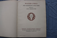 1904-1907 WAGNER LYRICS FOR TENOR & BARITONE AND BASS BOOKS - LOT OF 2 - O 3738