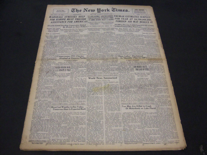 1947 AUGUST 21 NEW YORK TIMES - G. M. ORDERS HALTS FOR LACK OF STEEL - NT 5132