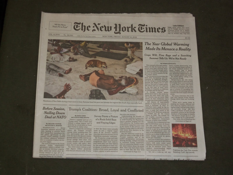 2018 AUGUST 10 NEW YORK TIMES- THE YEAR GLOBAL WARMING MADE ITS MENACE A REALITY