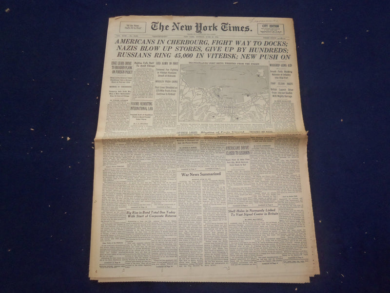 1944 JUNE 26 NEW YORK TIMES -AMERICANS IN CHERBOURG, FIGHT WAY TO DOCKS- NP 6578