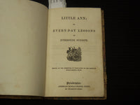 1847 LITTLE ANN OR EVERY-DAY LESSONS ON INTERESTING SUBJECTS BOOK - K 2196