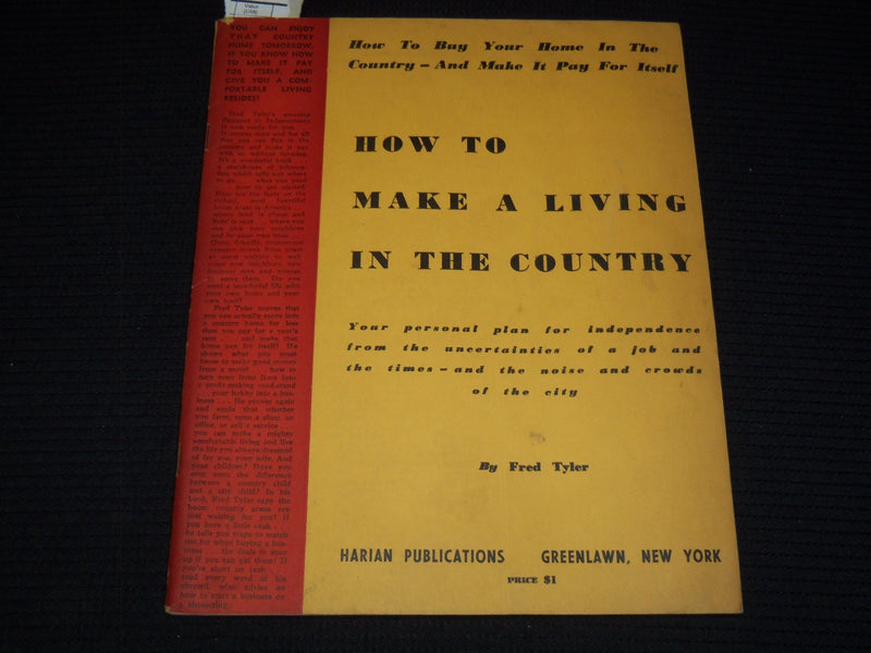 1951 HOW TO MAKE A LIVING IN THE COUNTRY BULLETIN BY FRED TYLER - K 1066
