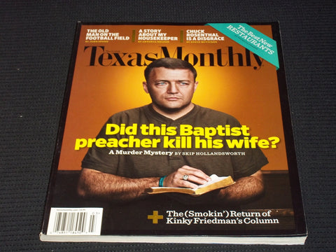 2008 MARCH TEXAS MONTHLY MAGAZINE - A MURDER MYSTERY FRONT COVER - E 7536