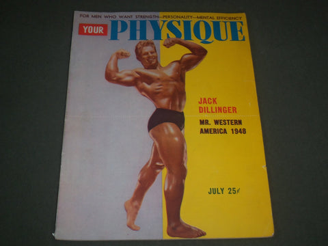 1948 JULY YOUR PHYSIQUE MAGAZINE - JACK DILLINGER - MR WESTERN AMERICA - SP 6289