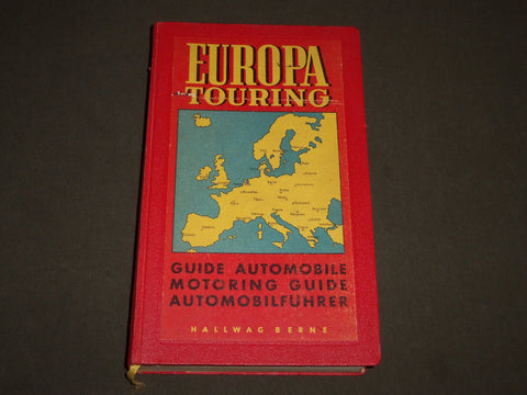 1955 EUROPA TOURING AUTOMOBILE GUIDE BOOK - HALLWAG BERN - NICE MAPS - KD 4885