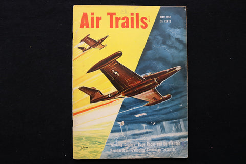 1952 MAY AIR TRAILS MAGAZINE - PAGE RACER & DART KITTEN COVER - SP 4184I