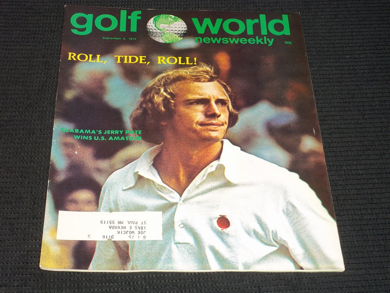 1974 SEPTEMBER 6 GOLF WORLD NEWSWEEKLY MAGAZINE - JERRY PATE ALABAMA - E 6187