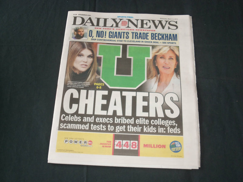 2019 MARCH 13 NEW YORK DAILY NEWS - CHEATERS - LORI LAUGHLIN - FELICITY HUFFMAN