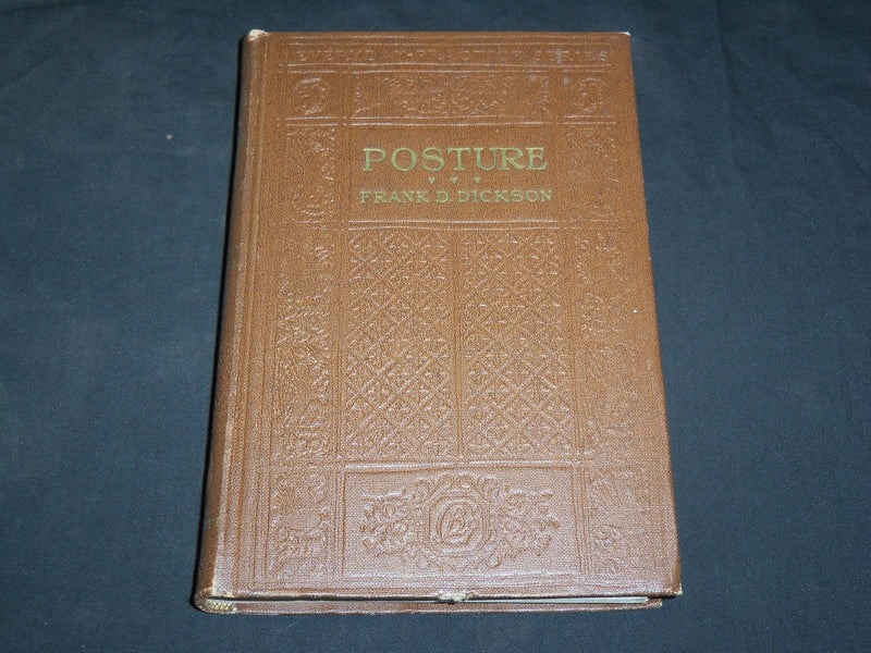 1930 POSTURE IT'S RELATION TO HEALTH BOOK BY FRANK D. DICKSON, M. D. - KD 2763T