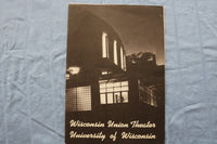 1940'S UNIV. OF WISCONSIN WISCONSIN UNION THEATRE PROGRAMS - LOT OF 3 - K 2982