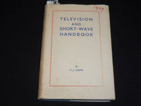 1939 TELEVISION AND SHORT-WAVE HANDBOOK BY F. J. CAMM - FOURTH EDITION- KD 4585R