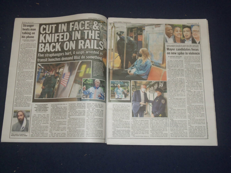 2021 MAY 15 NEW YORK DAILY NEWS NEWSPAPER - 5 NYC SUBWAY RIDERS CUT OR BEATEN