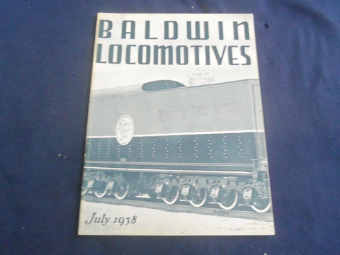 1938 JULY BALDWIN LOCOMOTIVES MAGAZINE - GREAT COVER AND PHOTOS - SP 6482K