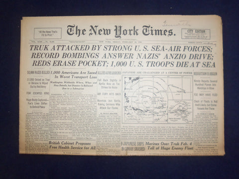 1944 FEB 18 NEW YORK TIMES - TRUK ATTACKED BY STRON U.S. SEA-AIR FORCES- NP 6556