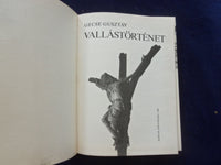 1980 VALLASTORTENET HARDCOVER BOOK BY GECSE GUSZTAV - HUNGARIAN TEXT - KD 8762