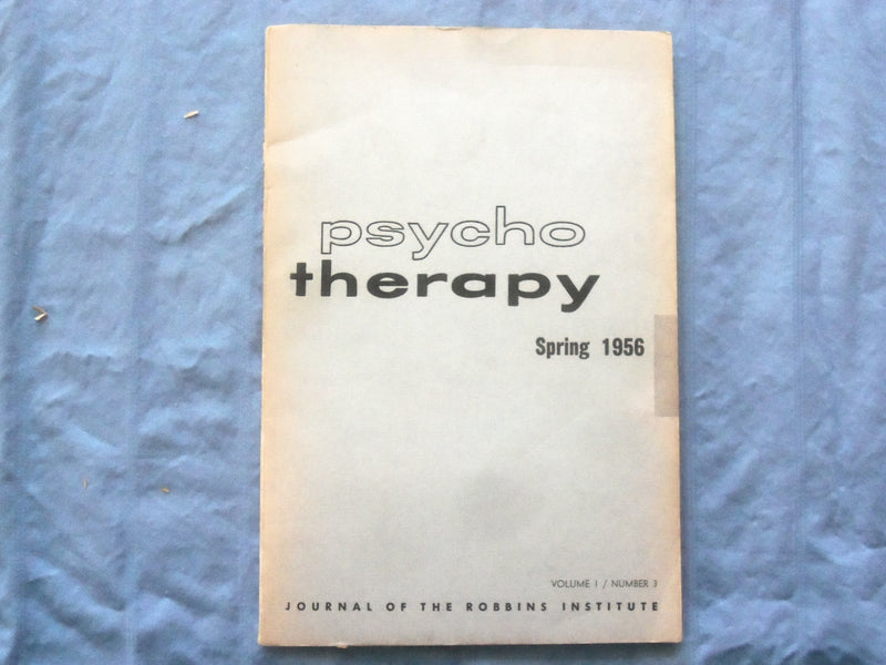 1956 SPRING PSYCHO THERAPY SOFTCOVER BOOK - ROBBINS INSTITUTE - K 299