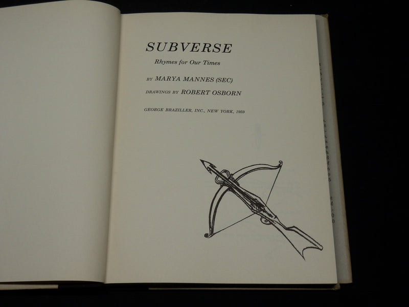 1959 SUBVERSE BOOK BY MARYA MANNES - DRAWINGS BY ROBERT OSBORN - KD 5890