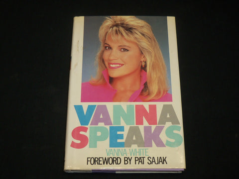 1987 VANNA SPEAKS HARDCOVER BOOK BY VANNA-WHITE - NICE PHOTOS - KD 6539