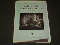 1980 ANTHOLOGIE D'UN PATRIMOINE PHOTOGRAPHIQUE FRENCH BOOK - KD 3603