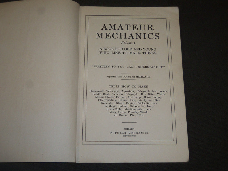 1911 AMATEUR MECHANICS MAGAZINE VOLUME NO. 1 - NICE ILLUSTRATIONS - II 8101